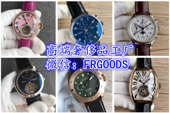 广州高档手表批发工厂，品牌手表货源厂家一件代发